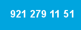 921 279 11 51 921 279 11 51